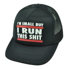 Im Small But I Run This Sh*t Kids Child Boys Mesh Trucker Snapback Black Hat Cap