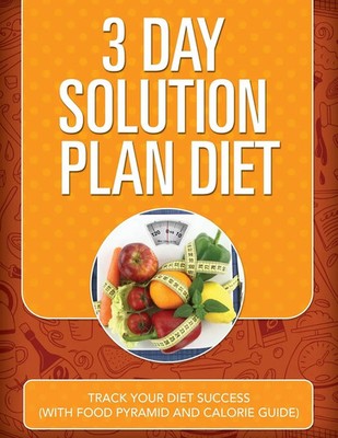 Speedy Publishing Llc | 3 Day Solution Plan Diet | Taschenbuch | Englisch (2015)