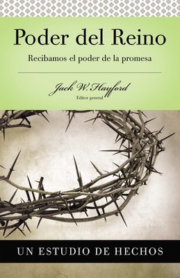 Serie Vida en Plenitud: Poder del Reino: Recibamos el Poder de la Promesa: Hech,