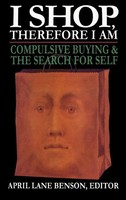 April Lane Benson | I Shop Therefore I Am | Buch | Englisch (2000) | Gebunden