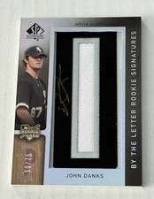 John Danks 2007 SP Authentic By The Letter O Auto Patch RC /75 Chicago White Sox