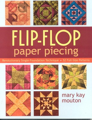 Flip-Flop Paper Piecing: Revolutionäre Single-Foundation Technik [mit Muster
