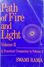 Path of Fire and Light (Vol 2): A Practical Companion to Volume One (Volume 1),