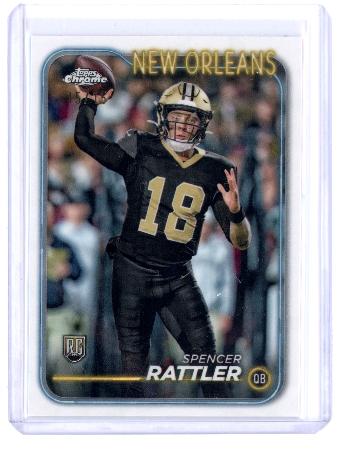 2024 Topps Chrome SAPPHIRE WHITE /15 SPENCER RATTLER!! #213 #Saints (RC)