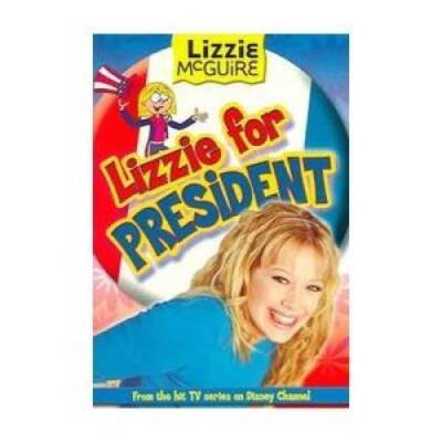 Lizzie for President (Lizzie McGuire) - Paperback By tk - GOOD