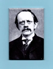 J J THOMSON *2X3 FRIDGE MAGNET* SCIENTIST PHYSICIST SUBATOMIC ELECTRON PARTICLES