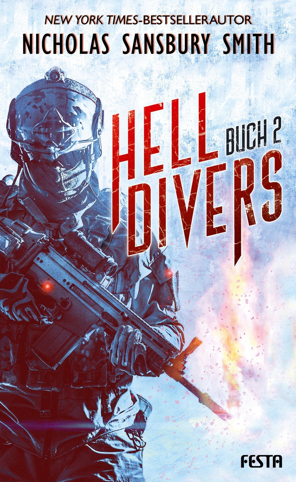 Hell Divers - Buch 2 Nicholas Sansbury Smith