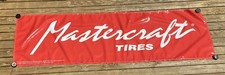 10’ X 3’ MASTERCRAFT TIRES DEALER SALES SIGN BANNER SIGN MURAL VINYL