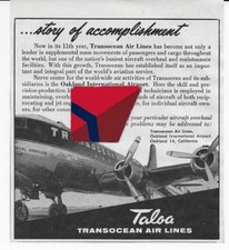 TRANSOCEAN AIR LINES 1956 DC-4 ROYAL HAWAIIAN 11TH YEAR OAKLAND AIRPORT AD