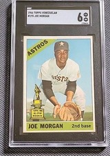 JOE MORGAN 1966 Topps Venezuela SGC 6 Venezuelan Rookie PoP 1 Finest!!