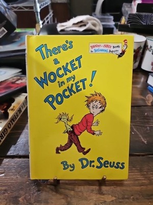 Bright and Early Board Books(TM) Ser.: There's a Wocket in My Pocket! : Dr....
