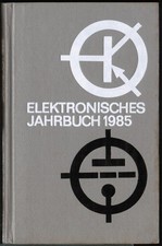 Elektronisches Jahrbuch für den Funkamateur - 1985 -