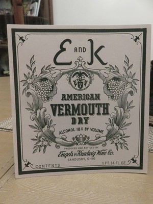 Vintage E and K (Wine Co.) AMERICAN VERMOUTH DRY  (Sandusky, Ohio) NOS LABEL