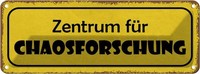 Blechschild 10X27 Cm Zentrum FüR Chaosforschung Dekoration Spruch Zitat Deko Ges