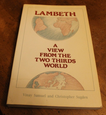 Lambeth: A View from the Two Thirds World ~ Samuel/Sugden ~ 1989 TP (UK)