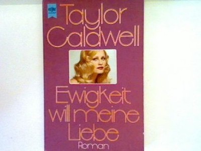 Ewigkeit will meine Liebe [Dt. Übers. von Gretl Friedmann], Heyne-Bücher , Nr. 5