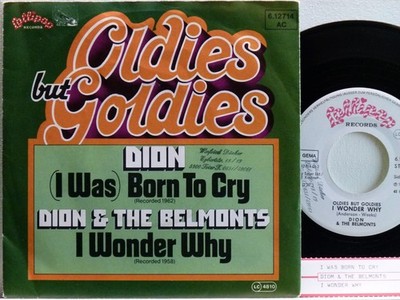 Dion & The Belmonts -Born To Cry / I Wonder Why  D-1980  Lollipop 6.12714  wocl.
