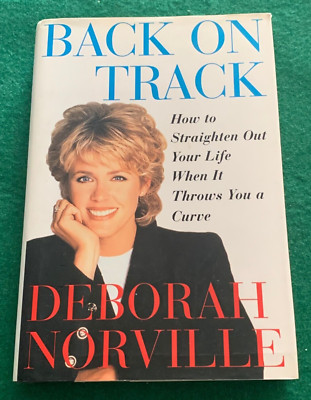 Back on Track by Deborah Norville - SIGNED - 1st/1st HC DJ - 1997