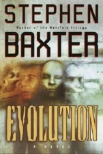 Evolution - Hardcover By Baxter, Stephen - GOOD