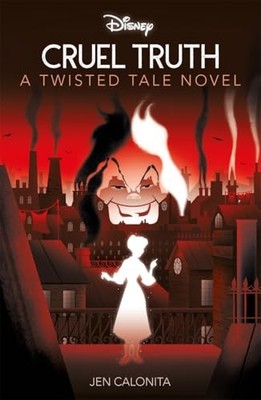 Disney 101 Dalmatians: Cruel Truth (Twisted Tales),Calonita, Jen