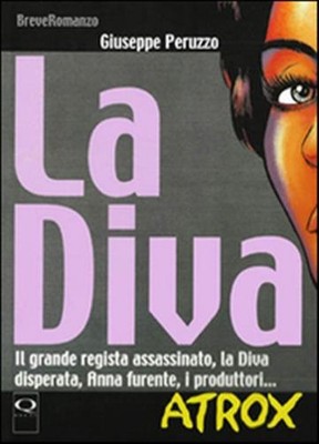 La diva - Peruzzo Giuseppe