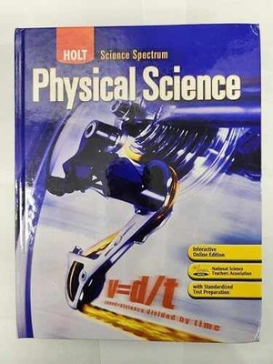 Holt Science Spectrum: Physical - Hardcover, by HOLT RINEHART AND - Acceptable