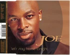 Joe - Let's Stay Home Tonight (CD)