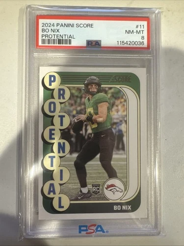 2024 PANINI SCORE PROTENTIAL #11 BO NIX ROOKIE RC PSA 8
