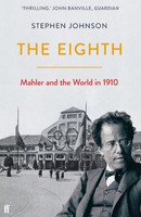 The Eighth | Mahler And The World In 1910 | Stephen Johnson | Taschenbuch | 2021