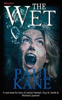 The Wet Paul Kane Taschenbuch Englisch 2024 HellBound Books Publishing LLC