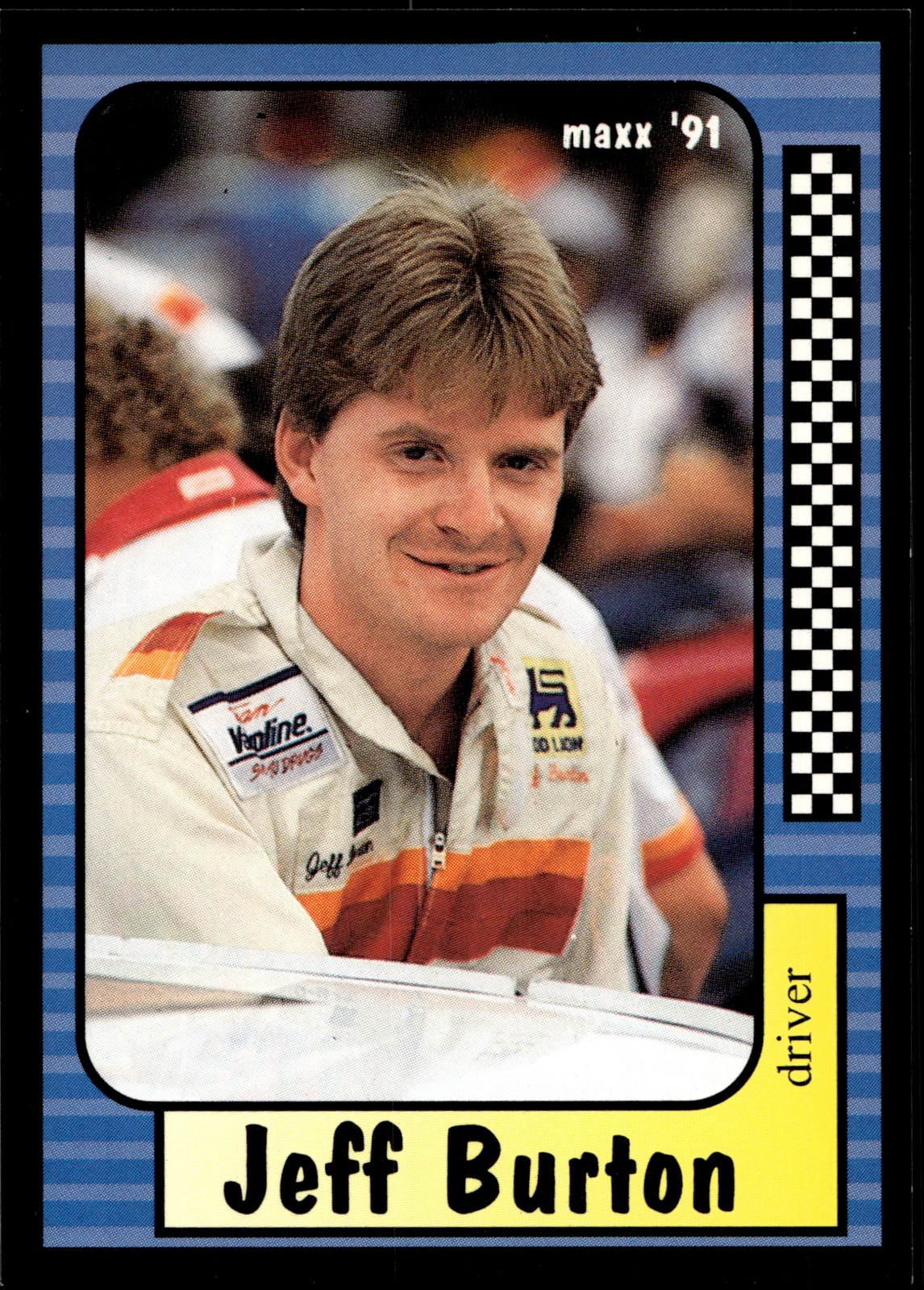 Jeff Burton 1991 Maxx #201 J&J Racing