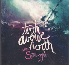 Tenth Avenue North By The Struggle CD