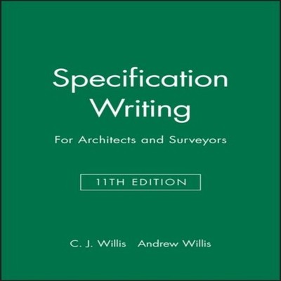 Specification Writing Christopher Willis Paperback John Wiley Son