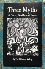 SIGNED Occult book Three Myths of Gods, Devils, Beasts Phoenix Baphomet Dionysus