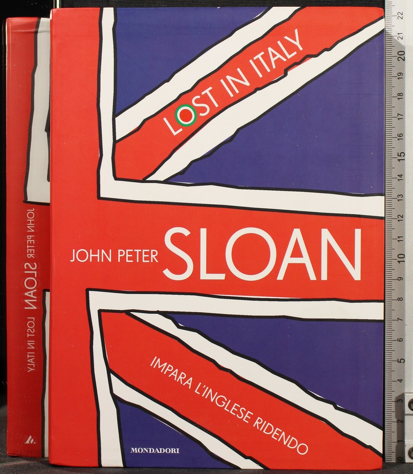 LOST IN ITALY. LIBRO + 2 CD. JOHN PETER SLOAN. MONDADORI. 1ED.
