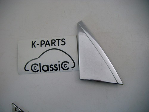 Mercedes W123 Abdeckung Dreieck rechts außen Spiegeldreieck Blende Chrom