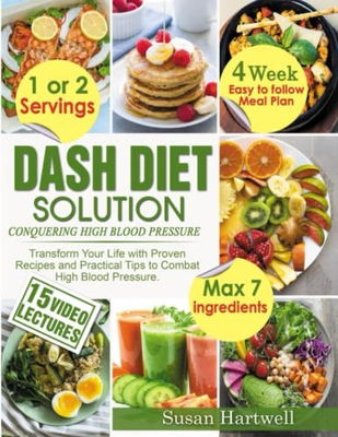 #ad #ad DASH DIET SOLUTION: CONQUERING HIGH BLOOD PRESSURE: TRANSFORM YOUR LIFE WITH... $10.30