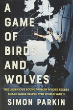 A Game of Birds and Wolves: The Ingenious Young Women