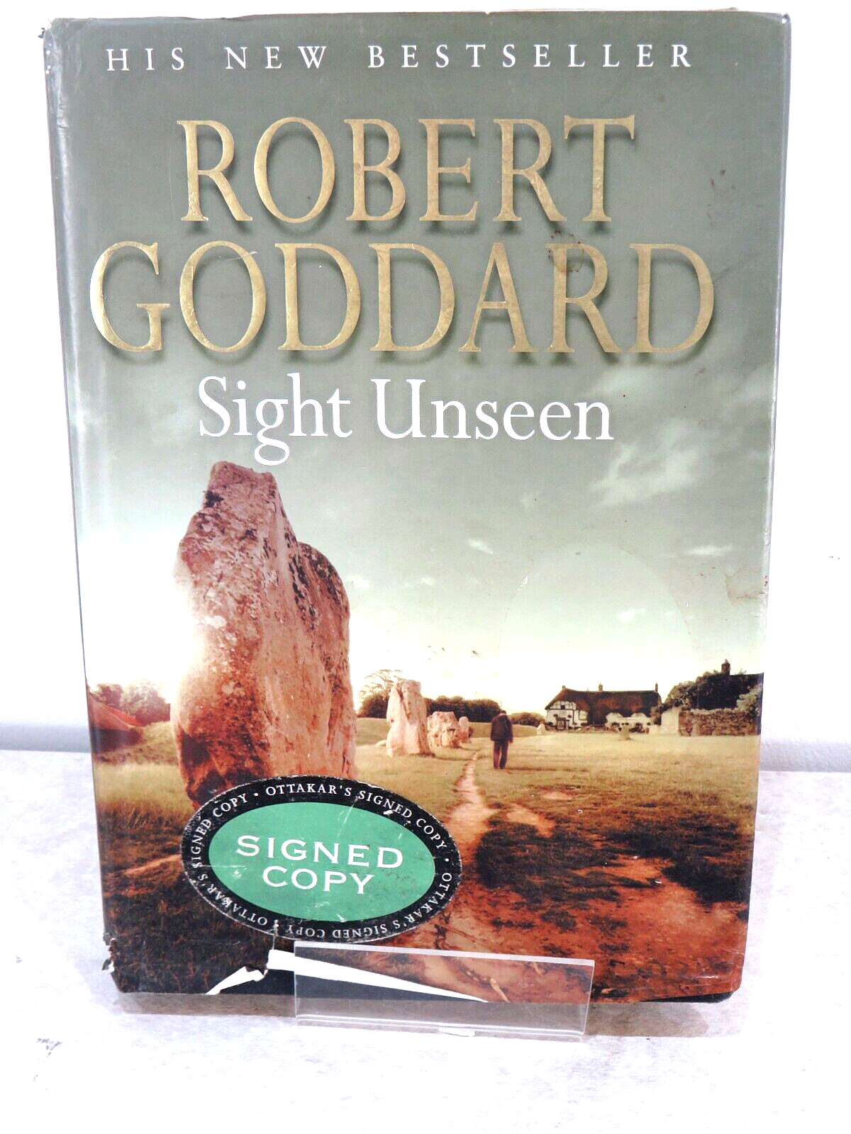 Sight Unseen By Robert Goddard Signed