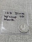 1912 D Barber Dime VG Chop Mark