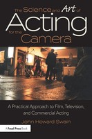 The Science And Art Of Acting For The Camera | John Howard Swain | Taschenbuch