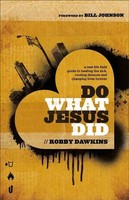 Do What Jesus Did | Robby Dawkins | Taschenbuch | Einband - Flex.(Paperback)