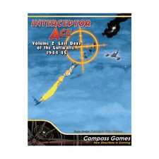 Interceptor Ace Volume 2 - Last Days of the Luftwaffe,