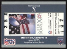 1990 Pro Set Super Bowl Ticket Replica SB X Ticket #10 Steelers/Cowboys