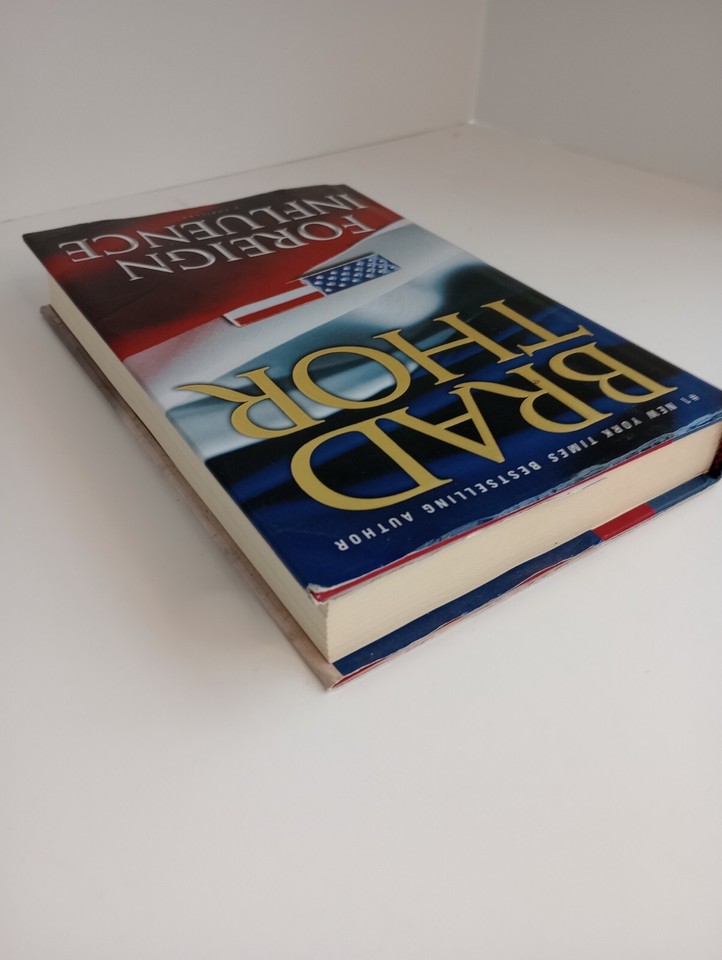 Scot Harvath Series: Foreign Influence by Brad Thor 2010 hardcover ...