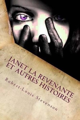 Janet la Revenante et autres histoires by Robert-Louis Stevenson (French) Paperb