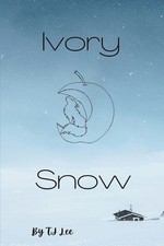 Ivory Snow by Tj Lee Paperback Book