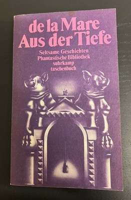 De la Mare - Aus der Tiefe (Suhrkamp Pantastische Bibliothek) Lovecraft, Poe