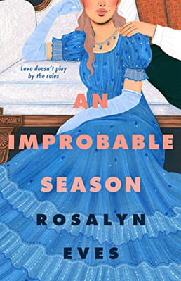 An Improbable Season: 1 (Unexp - Hardcover - ACCEPTABLE