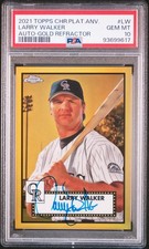 2021 TOPPS CHROME PLATINUM ANV AUTOS #LW LARRY WALKER 16/50 PSA 10 AUTO